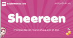 Sheereen arabic girls name and meaning, muslim girl name Sheereen