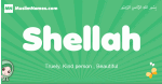 Shellah arabic girl name and meaning, quranic girls name Shellah