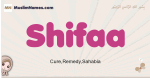 Shifaa muslim girls name and meaning, islamic girls name Shifaa