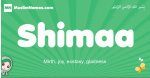 Shimaa arabic girl name and meaning, quranic girls name Shimaa