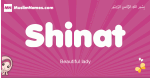 Shinat arabic girls name and meaning, muslim girl name Shinat