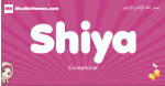 Shiya arabic girls name and meaning, muslim girl name Shiya