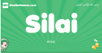 Silai arabic girl name and meaning, quranic girls name Silai