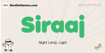 Siraaj muslim boys name and meaning, islamic boys name Siraaj