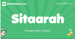 Sitaarah arabic girl name and meaning, quranic girls name Sitaarah