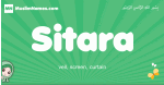 Sitara arabic girl name and meaning, quranic girls name Sitara