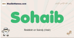 Sohaib muslim boys name and meaning, islamic boys name Sohaib