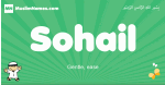 Sohail arabic boys name and meaning, quranic boys name Sohail