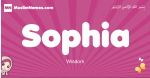 Sophia arabic girls name and meaning, muslim girl name Sophia
