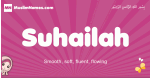 Suhailah arabic girls name and meaning, muslim girl name Suhailah