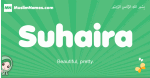 Suhaira arabic girl name and meaning, quranic girls name Suhaira