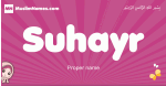 Suhayr arabic girls name and meaning, muslim girl name Suhayr