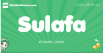 Sulafa arabic girl name and meaning, quranic girls name Sulafa