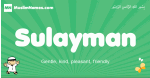 Sulayman arabic boys name and meaning, quranic boys name Sulayman