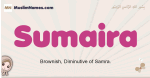 Sumaira muslim girls name and meaning, islamic girls name Sumaira
