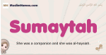 Sumaytah muslim girls name and meaning, islamic girls name Sumaytah