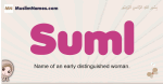 Suml muslim girls name and meaning, islamic girls name Suml