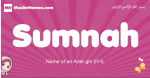 Sumnah arabic girls name and meaning, muslim girl name Sumnah