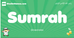 Sumrah arabic boys name and meaning, quranic boys name Sumrah