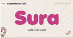 Sura muslim girls name and meaning, islamic girls name Sura