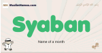 Syaban muslim boys name and meaning, islamic boys name Syaban