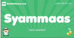 Syammaas arabic boys name and meaning, quranic boys name Syammaas