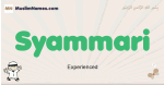Syammari muslim boys name and meaning, islamic boys name Syammari