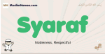 Syaraf muslim boys name and meaning, islamic boys name Syaraf