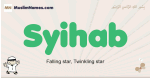 Syihab muslim boys name and meaning, islamic boys name Syihab