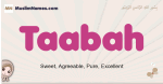 Taabah muslim girls name and meaning, islamic girls name Taabah