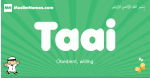 Taai arabic boys name and meaning, quranic boys name Taai