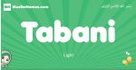 Tabani arabic girl name and meaning, quranic girls name Tabani