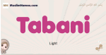 Tabani muslim girls name and meaning, islamic girls name Tabani