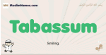 Tabassum muslim boys name and meaning, islamic boys name Tabassum