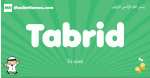 Tabrid arabic boys name and meaning, quranic boys name Tabrid