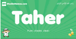Taher arabic boys name and meaning, quranic boys name Taher