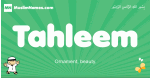 Tahleem arabic boys name and meaning, quranic boys name Tahleem