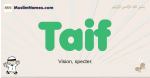 Taif muslim boys name and meaning, islamic boys name Taif