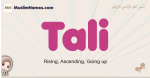 Tali muslim girls name and meaning, islamic girls name Tali