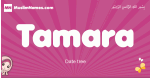 Tamara arabic girls name and meaning, muslim girl name Tamara