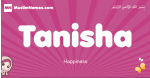 Tanisha arabic girls name and meaning, muslim girl name Tanisha