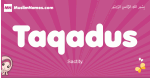 Taqadus arabic girls name and meaning, muslim girl name Taqadus
