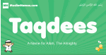 Taqdees arabic boys name and meaning, quranic boys name Taqdees