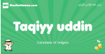 Taqiyy-uddin arabic boys name and meaning, quranic boys name Taqiyy-uddin