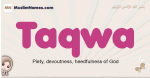 Taqwa muslim girls name and meaning, islamic girls name Taqwa