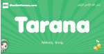 Tarana arabic girl name and meaning, quranic girls name Tarana