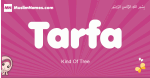 Tarfa arabic girls name and meaning, muslim girl name Tarfa