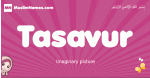 Tasavur arabic girls name and meaning, muslim girl name Tasavur