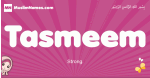 Tasmeem arabic girls name and meaning, quranic girls name Tasmeem