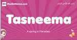 Tasneema arabic girls name and meaning, muslim girl name Tasneema